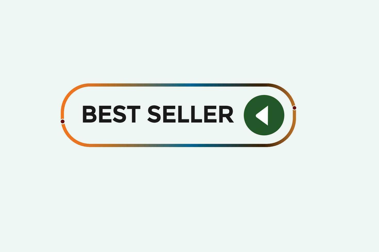 new best seller  modern, website, click button, level, sign, speech, bubble  banner, vector