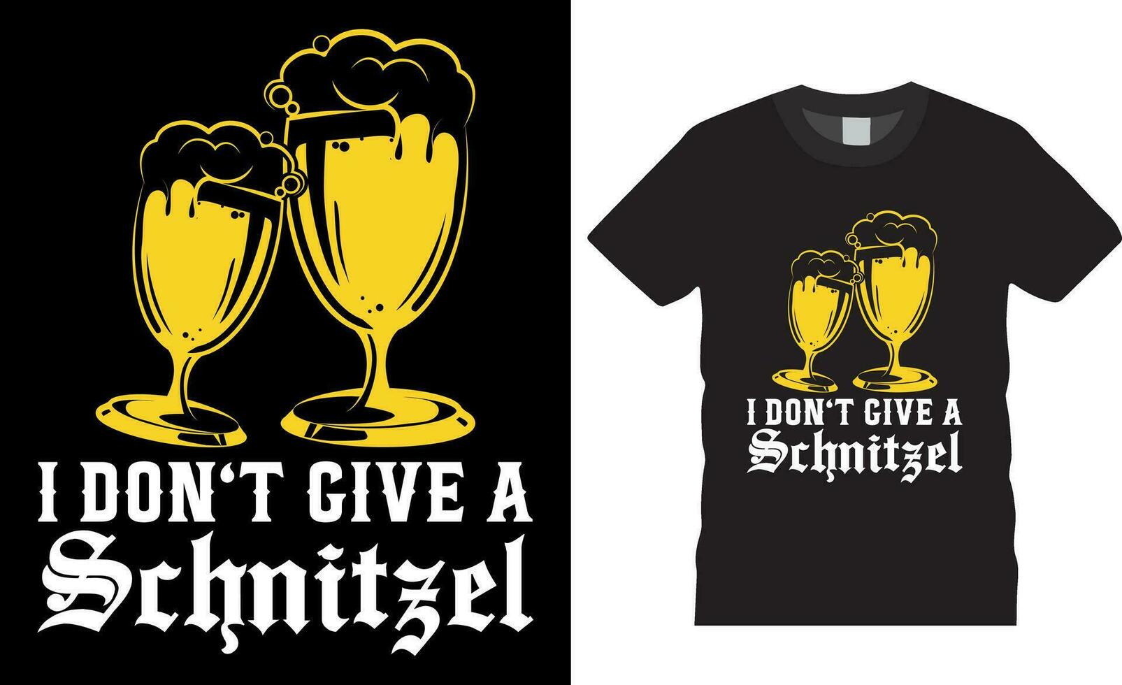 I don't give a schnitzel Oktoberfest vector graphic t shirt design