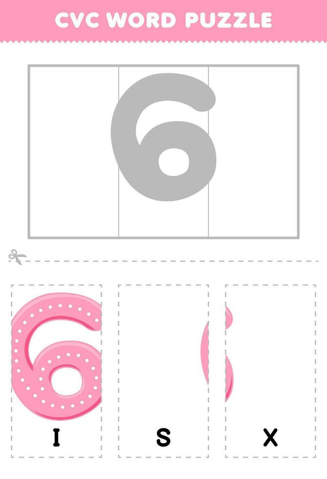 Education game for children to learn cvc word by complete the puzzle of cute cartoon number six picture printable worksheet vector