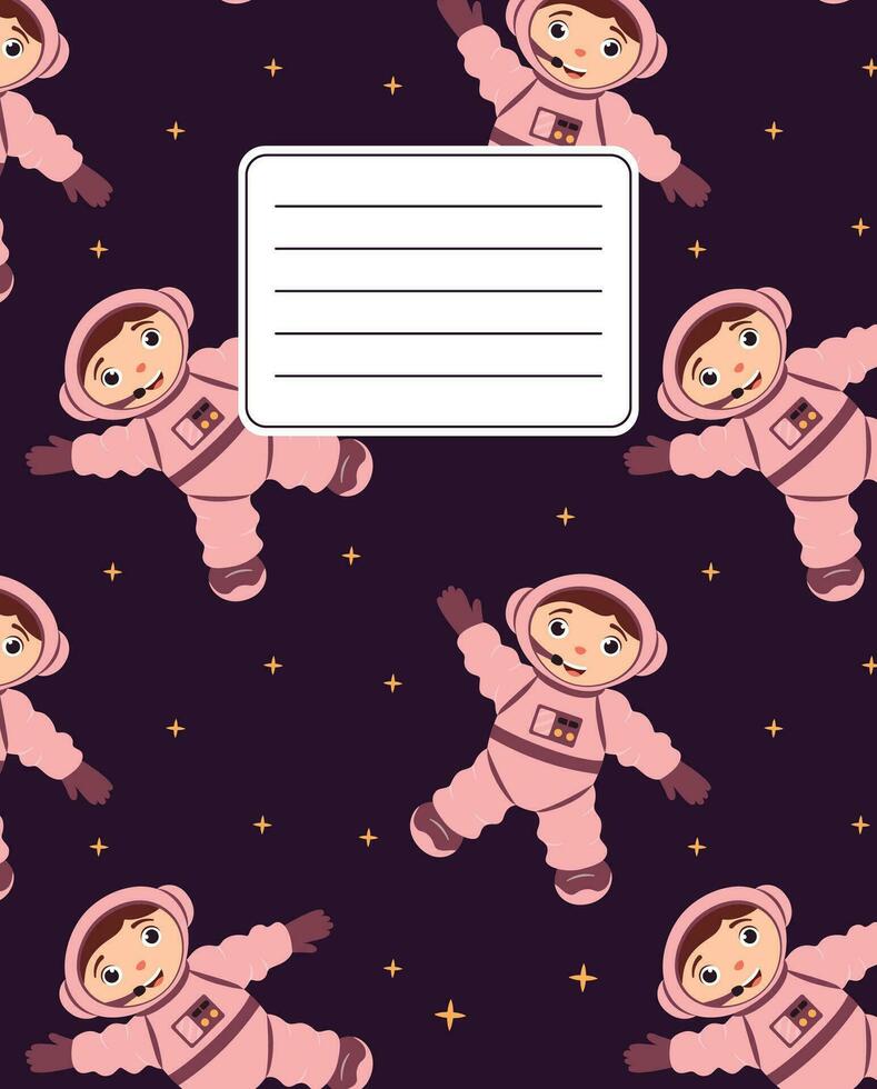 Cover design for notebooks, planners with the image of a cute astronaut. vector