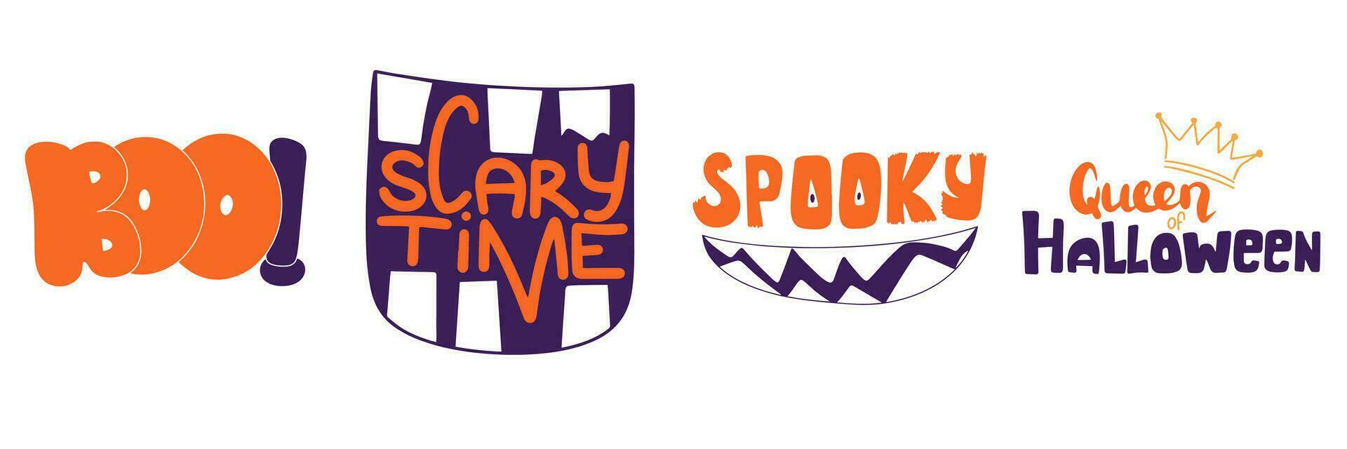 Set of Halloween short phrases. Boo, scary time, spooky, queen of Halloween. Halloween decor in orange and purple color. Vector illustration.