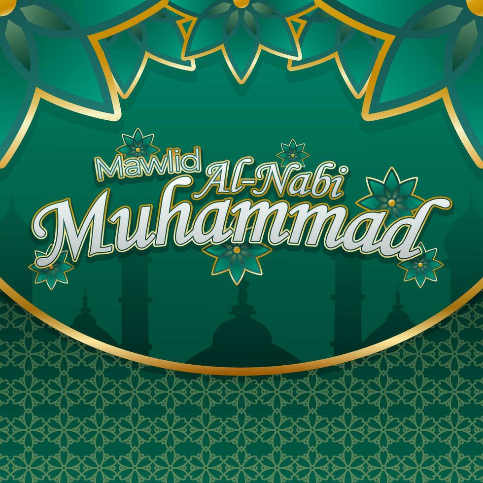 Islamic background of Mawlid al Nabi Muhammad, which means the birthday of the Prophet Muhammad vector