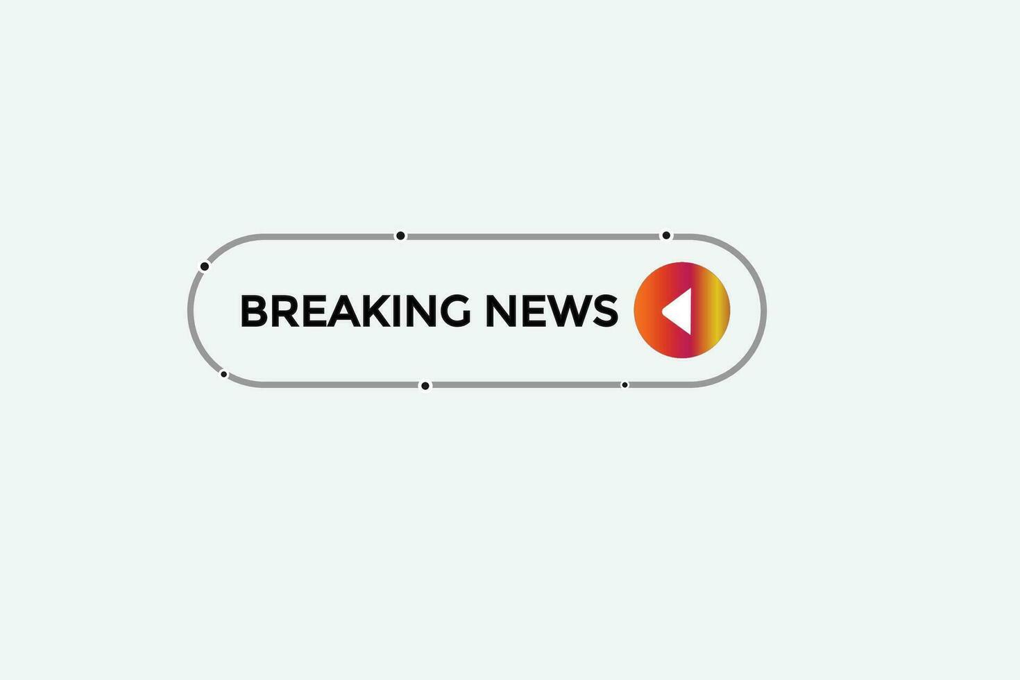 new breaking news modern, website, click button, level, sign, speech, bubble  banner, vector