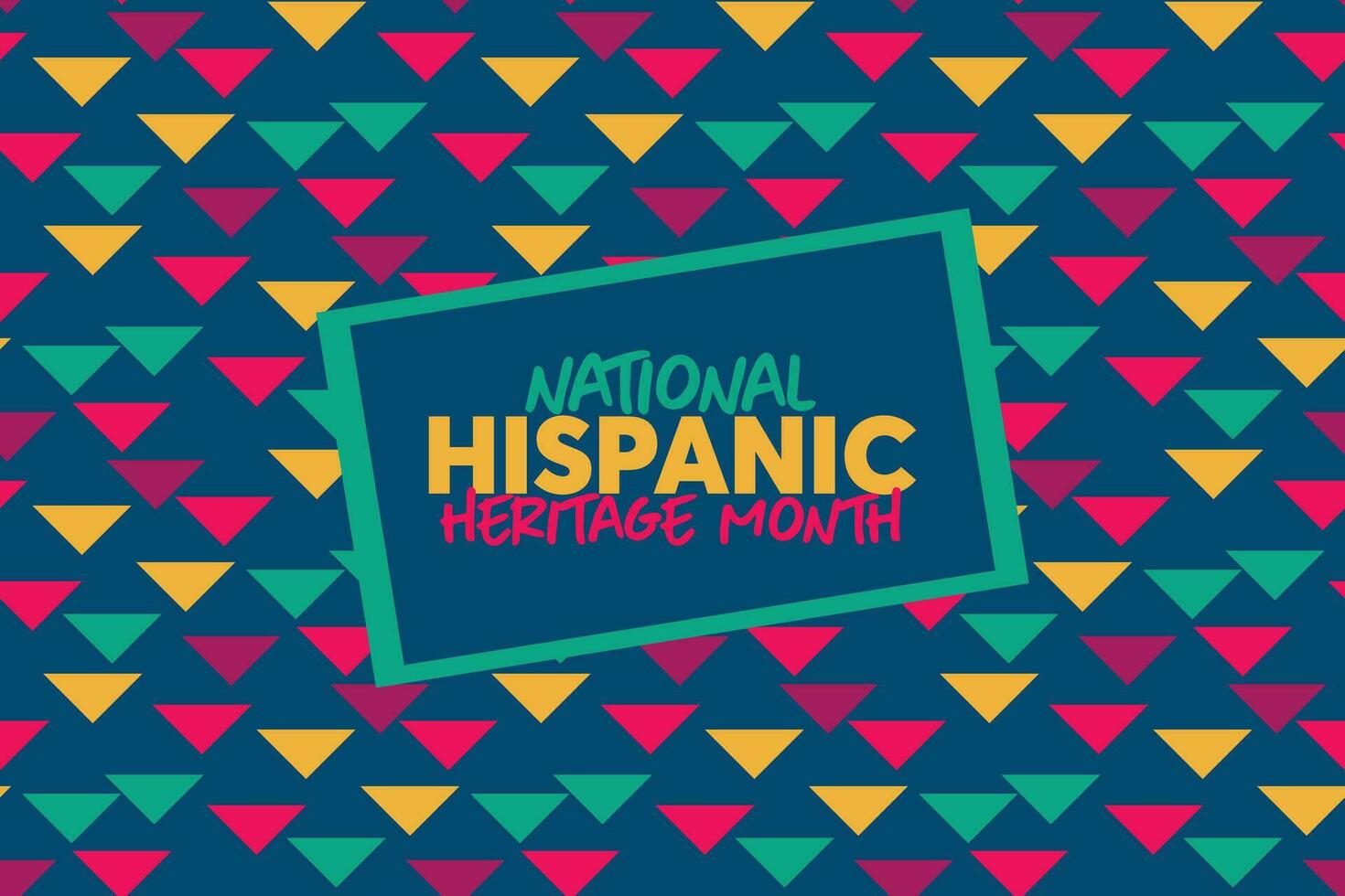 National Hispanic Heritage Month. Hispanic and Latino Americans culture. Background, poster, greeting card, banner design. vector
