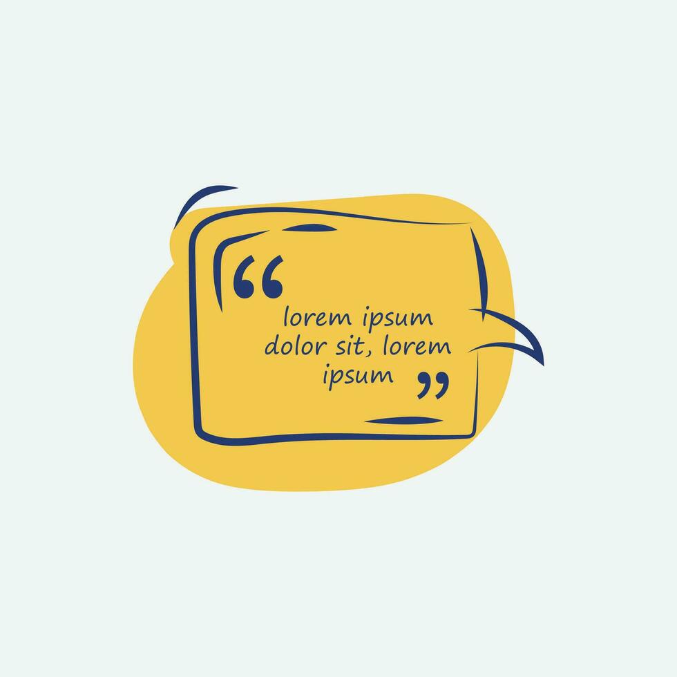 Quote text bubble Motivational and inspirational quote Vector illustration