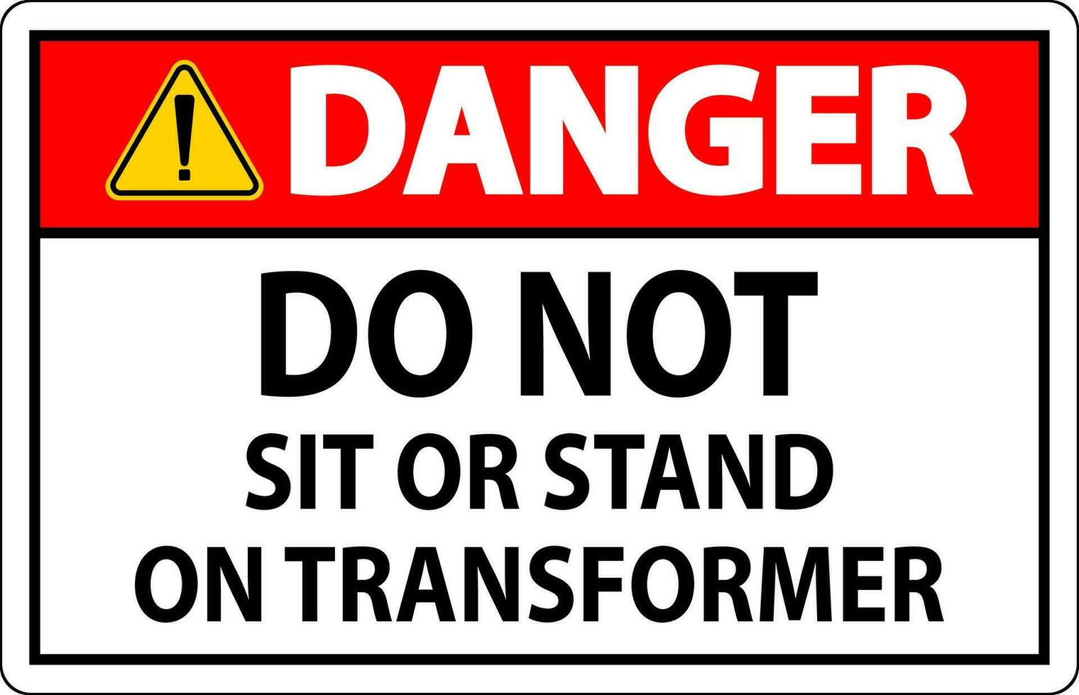 peligro firmar - hacer no sentar o estar en transformador vector