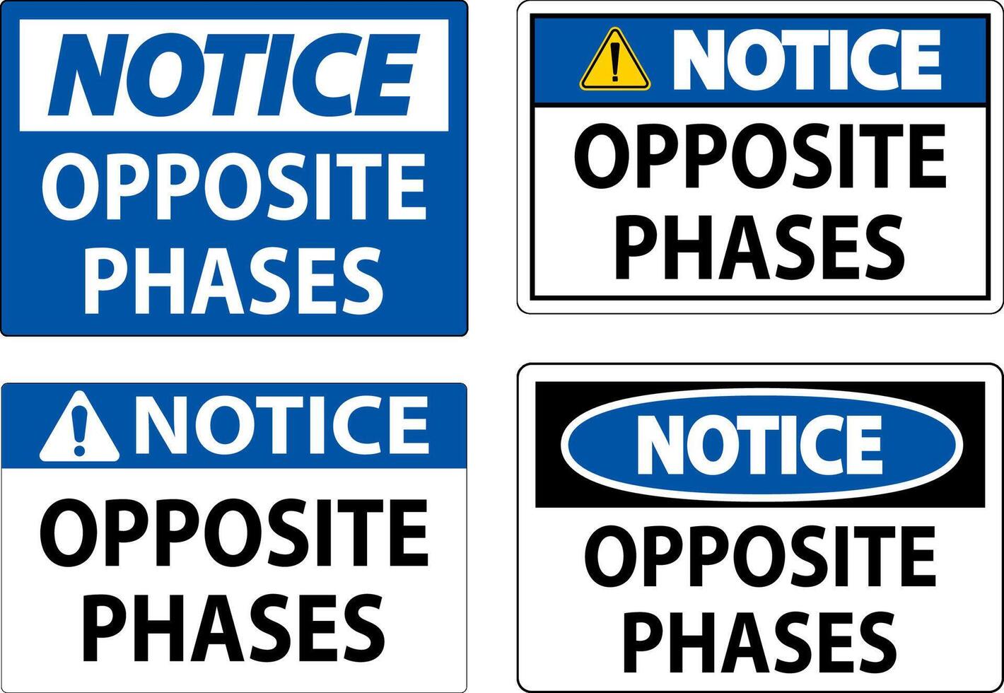 Notice Sign, Opposite Phases vector