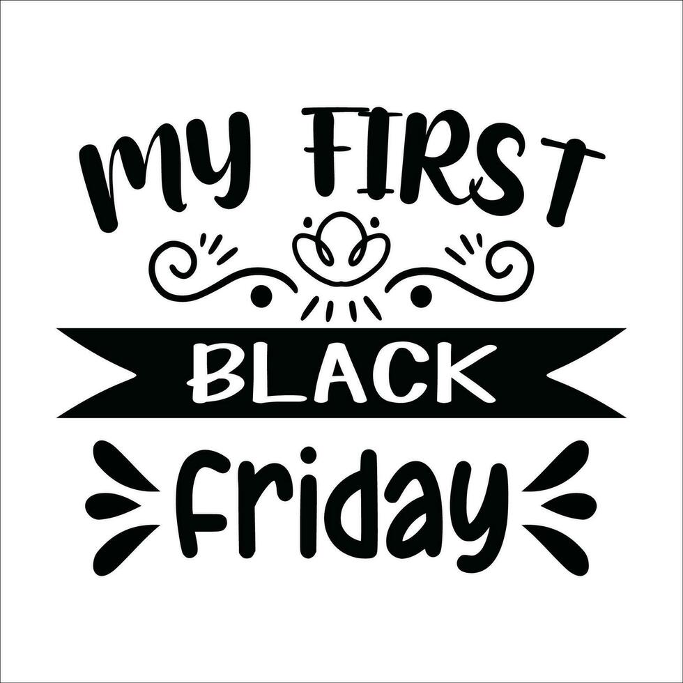 Stylish, fashionable  and awesome black friday  typography  illustrator vector