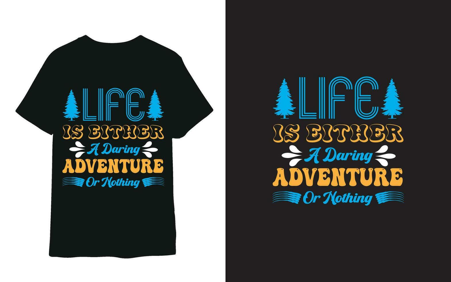 life is either a daring adventure or nothing t-shirt vector