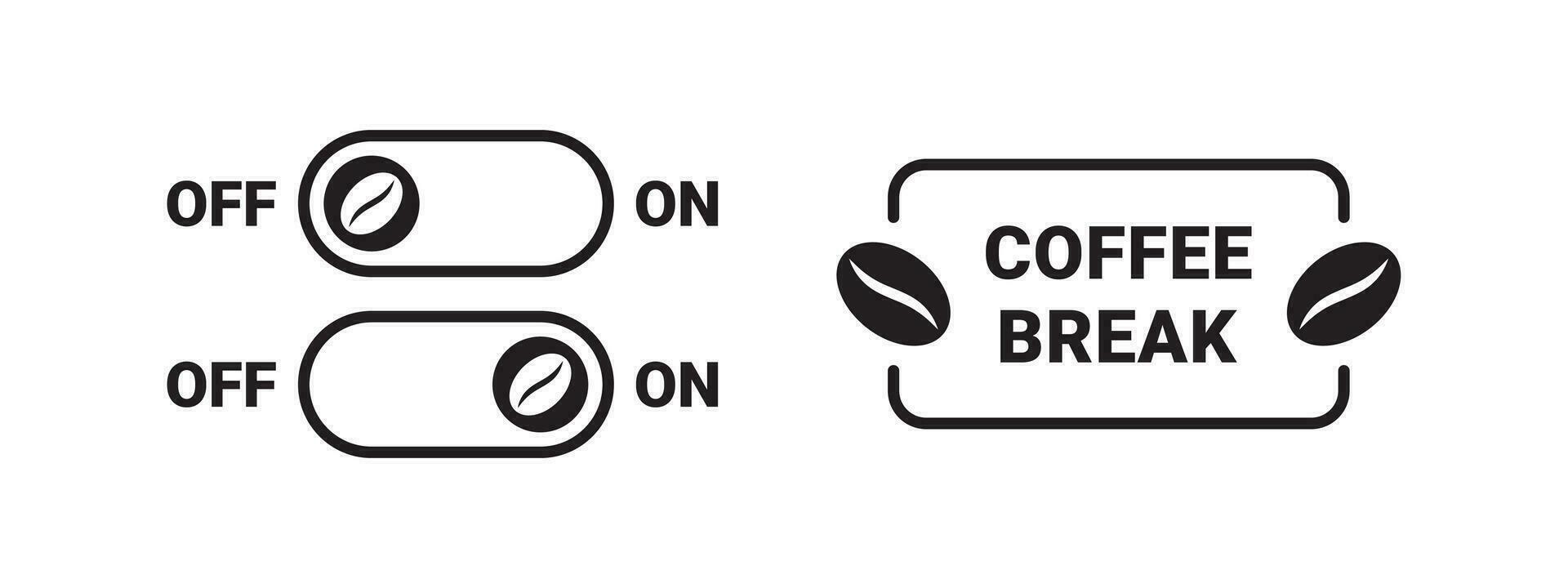 Coffee break. Coffee break buttons. Badges and labels. Vector scalable graphics