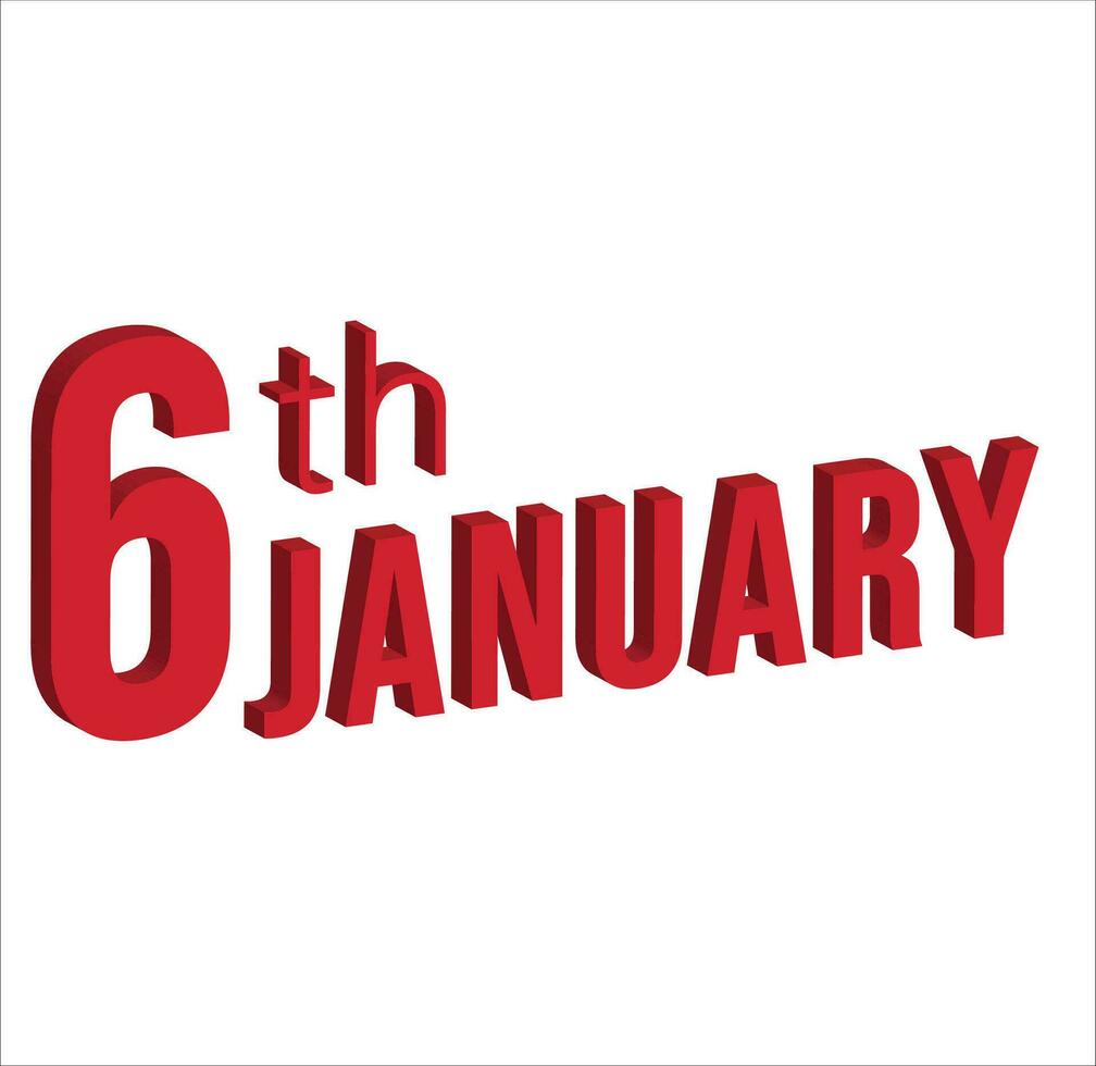 6th january ,  Daily calendar time and date schedule symbol. Modern design, 3d rendering. White background. vector