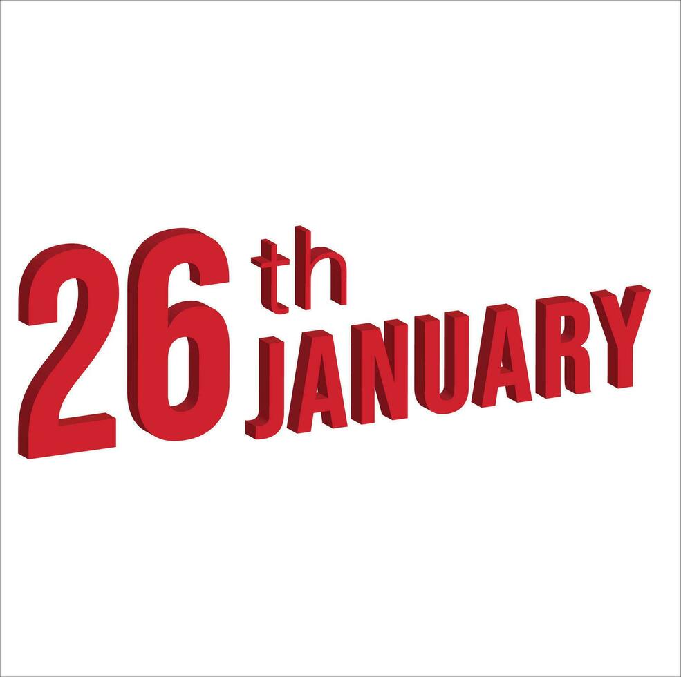 26th january ,  Daily calendar time and date schedule symbol. Modern design, 3d rendering. White background. vector