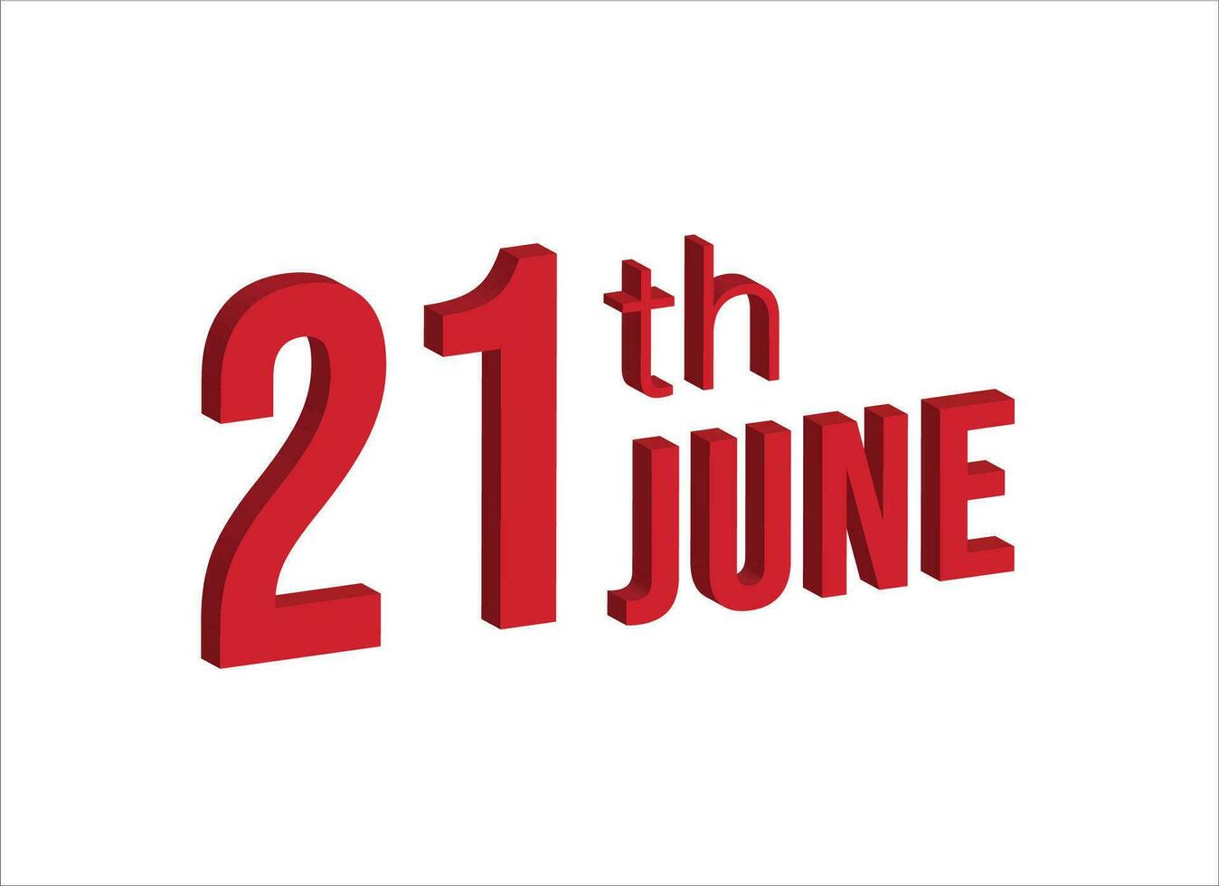 21st june ,  Daily calendar time and date schedule symbol. Modern design, 3d rendering. White background. vector
