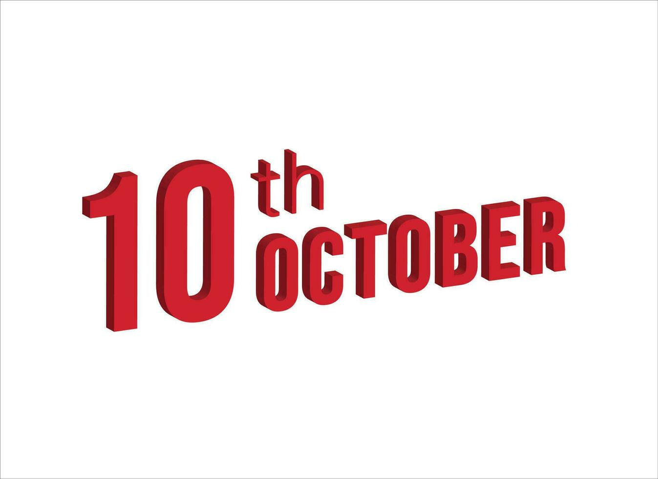 10th october ,  Daily calendar time and date schedule symbol. Modern design, 3d rendering. White background. vector