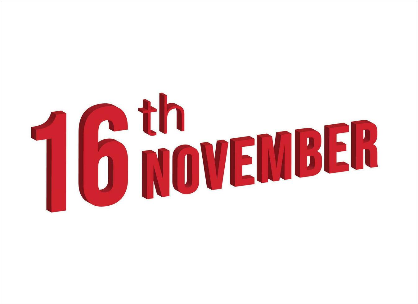 16th November ,  Daily calendar time and date schedule symbol. Modern design, 3d rendering. White background. vector