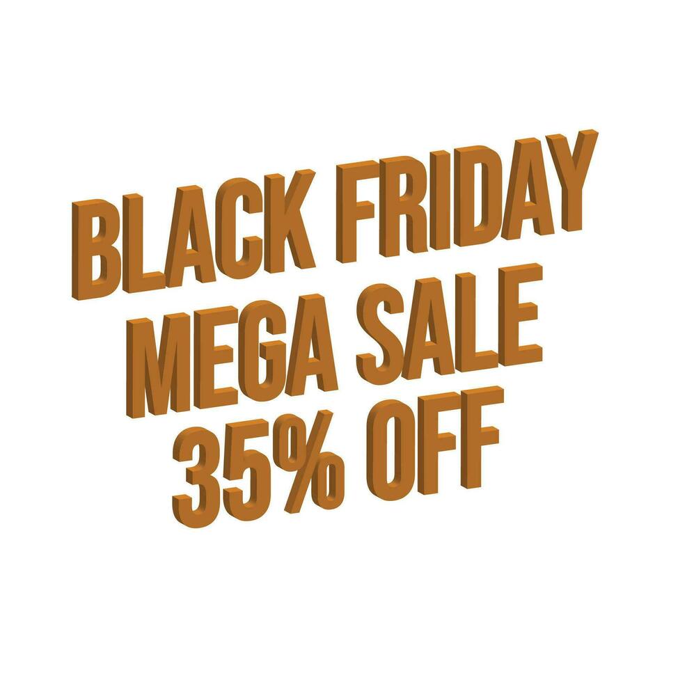 35 percent Off, 3D lettering Black Friday Mega Sale  Creative glowing social media banner or text design. vector