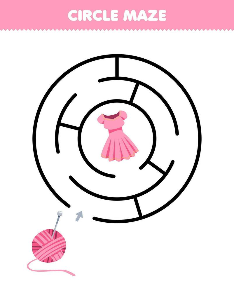 Education game for children circle maze draw line help yarn move to the dress printable wearable clothes worksheet vector