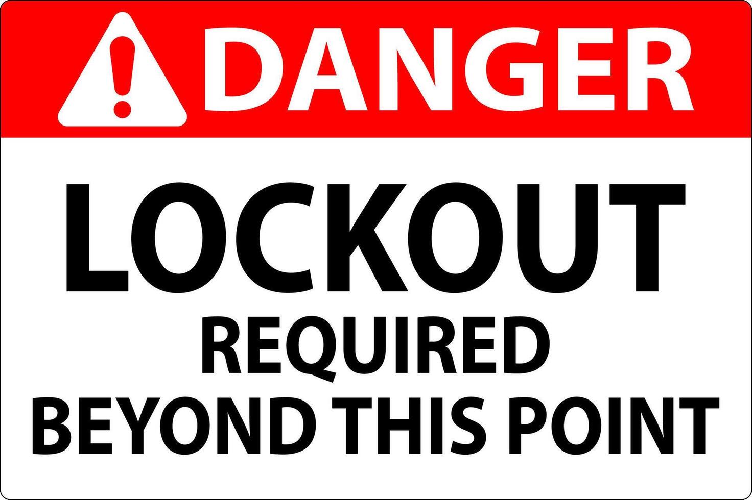 Danger Sign, Lockout Required Beyond This Point vector