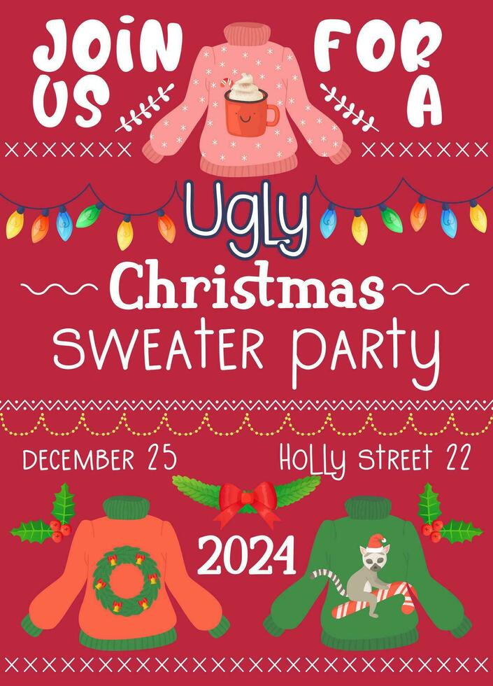 ugly sweater party invitation. Christmas winter sweaters with different ridiculos design, DIY vibe. Stock vector illustration isolated on white background in flat hand drawn style.