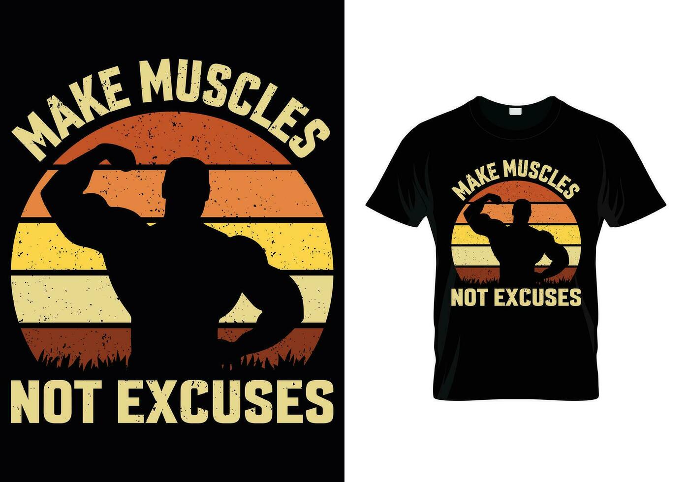 Make Muscles Not Excuses Vintage Design vector