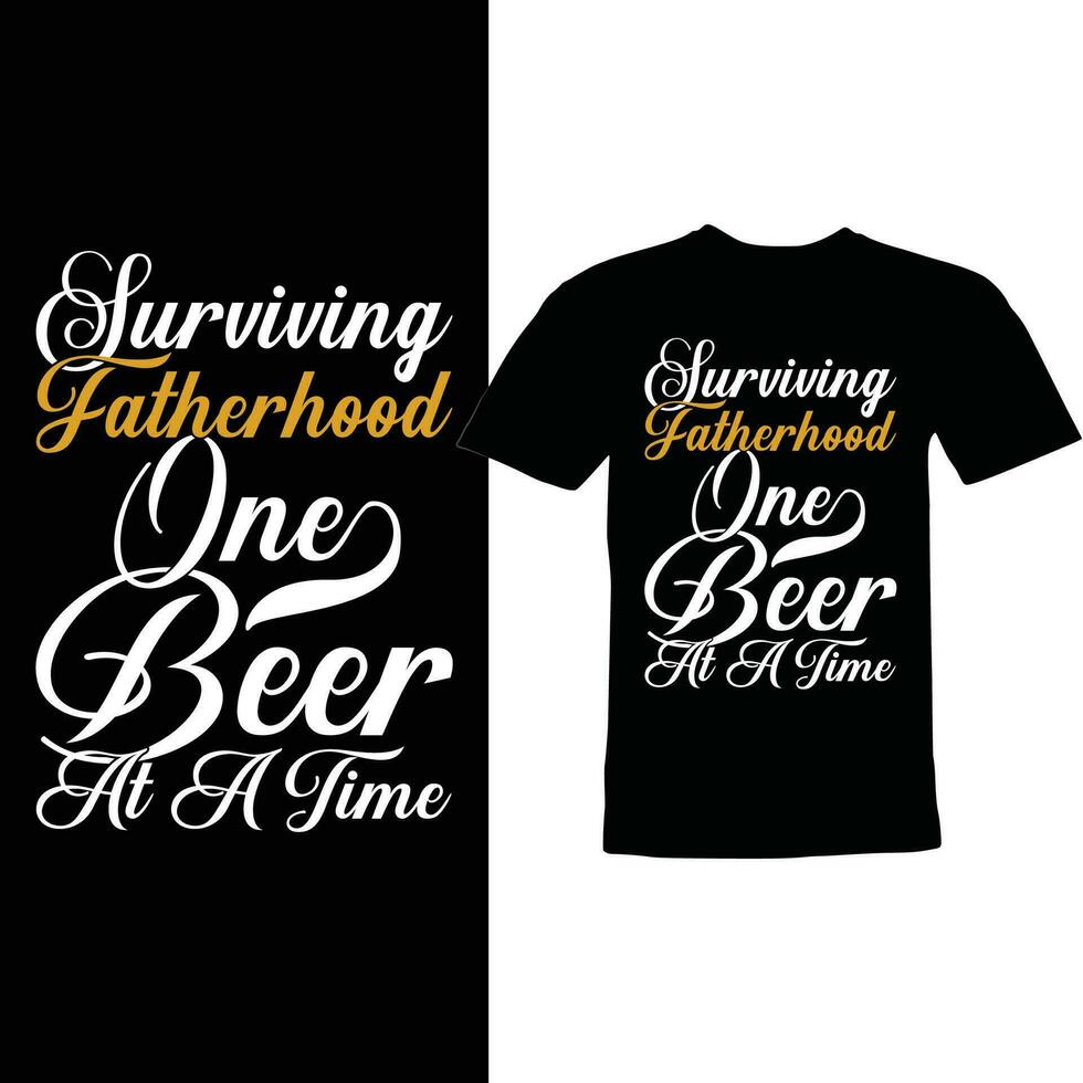 surviving fatherhood one beer at a time greeting template vector