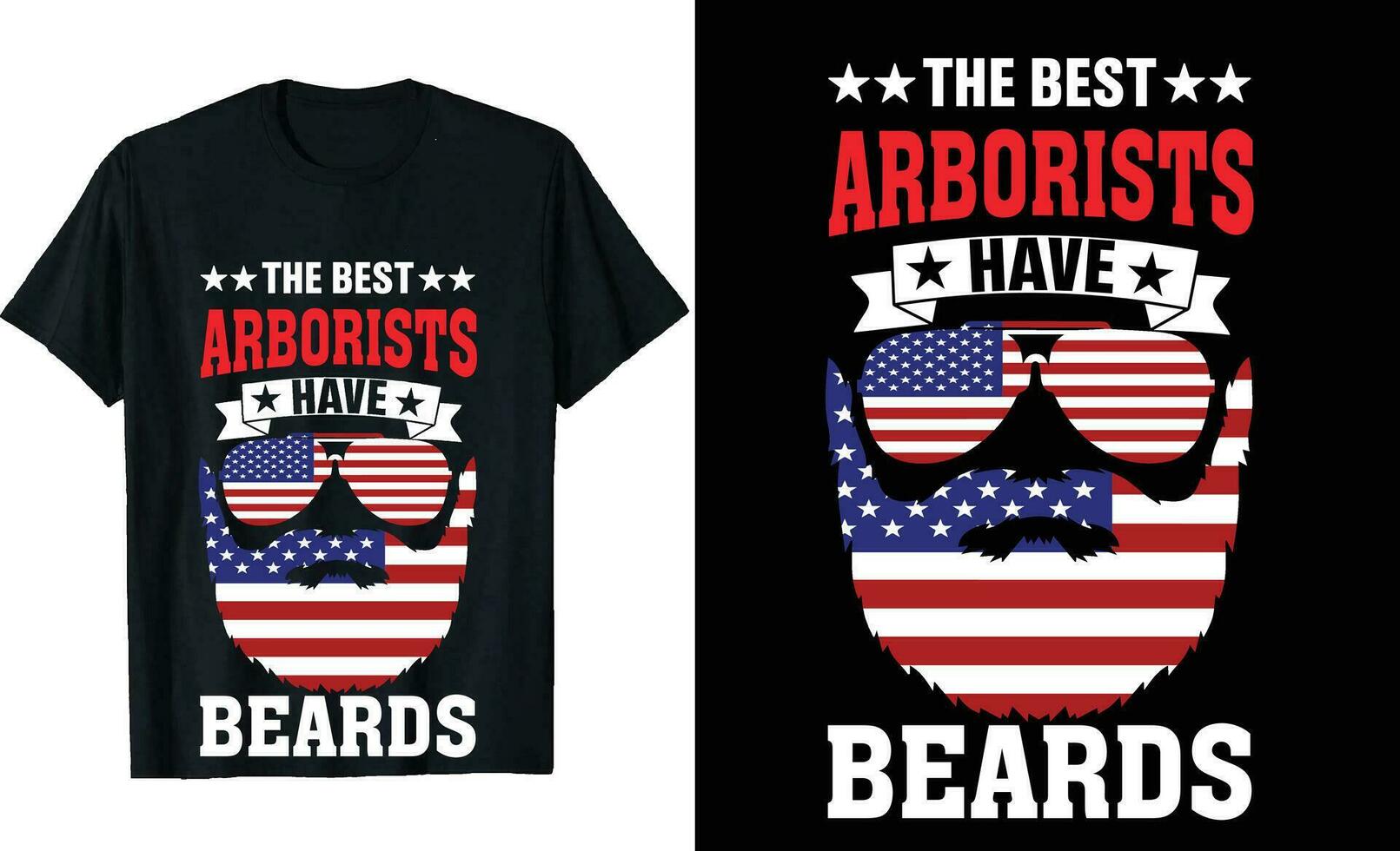 The Best Arborists Have Beards t shirt design vector