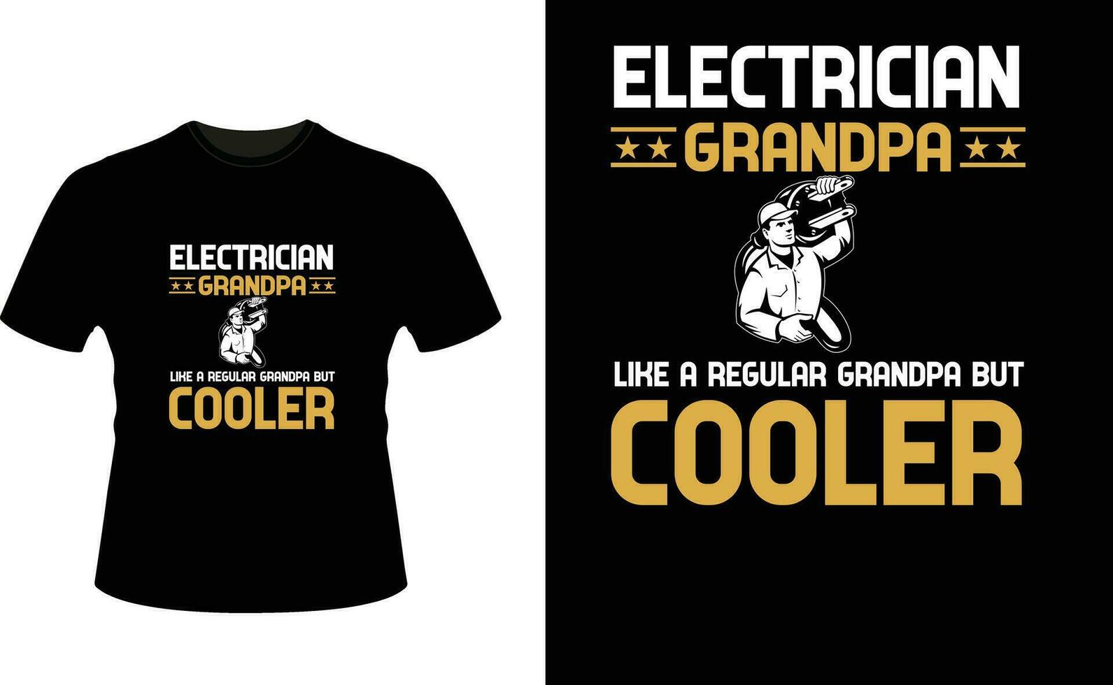 Electrician Grandpa Like a Regular Grandpa But Cooler or Grandfather tshirt design or Grandfather day t shirt Design vector