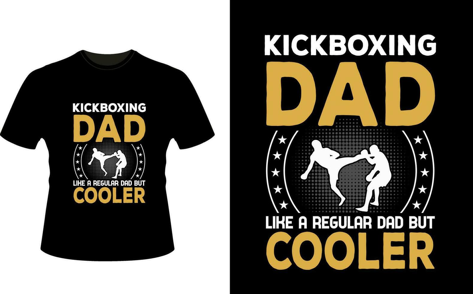 Kickboxing  Dad Like a Regular Dad But Cooler or dad papa tshirt design or Father day t shirt Design vector