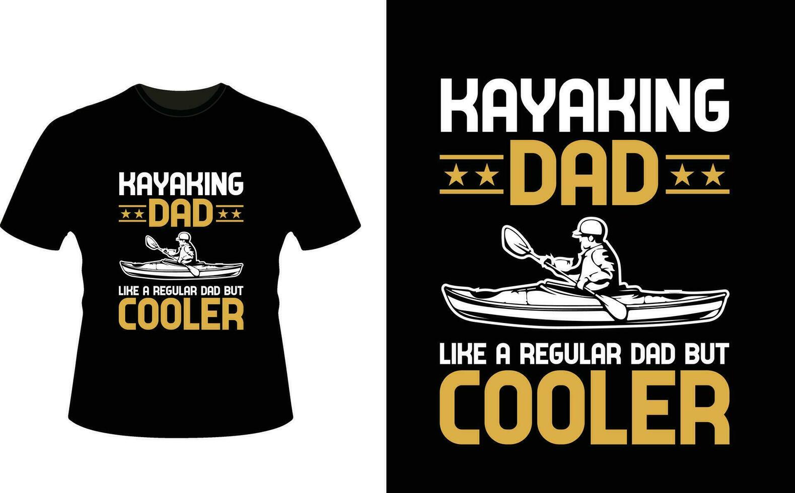 Kayaking Dad Like a Regular Dad But Cooler or dad papa tshirt design or Father day t shirt Design vector