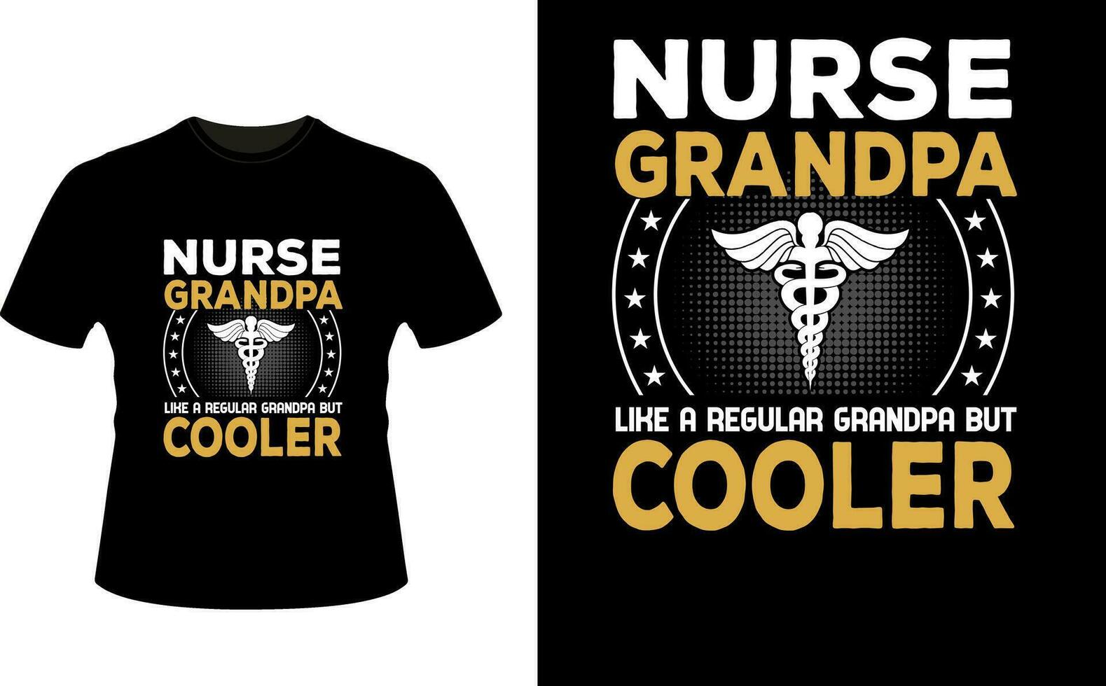 Nurse Grandpa Like a Regular Grandpa But Cooler or Grandfather tshirt design or Grandfather day t shirt Design vector