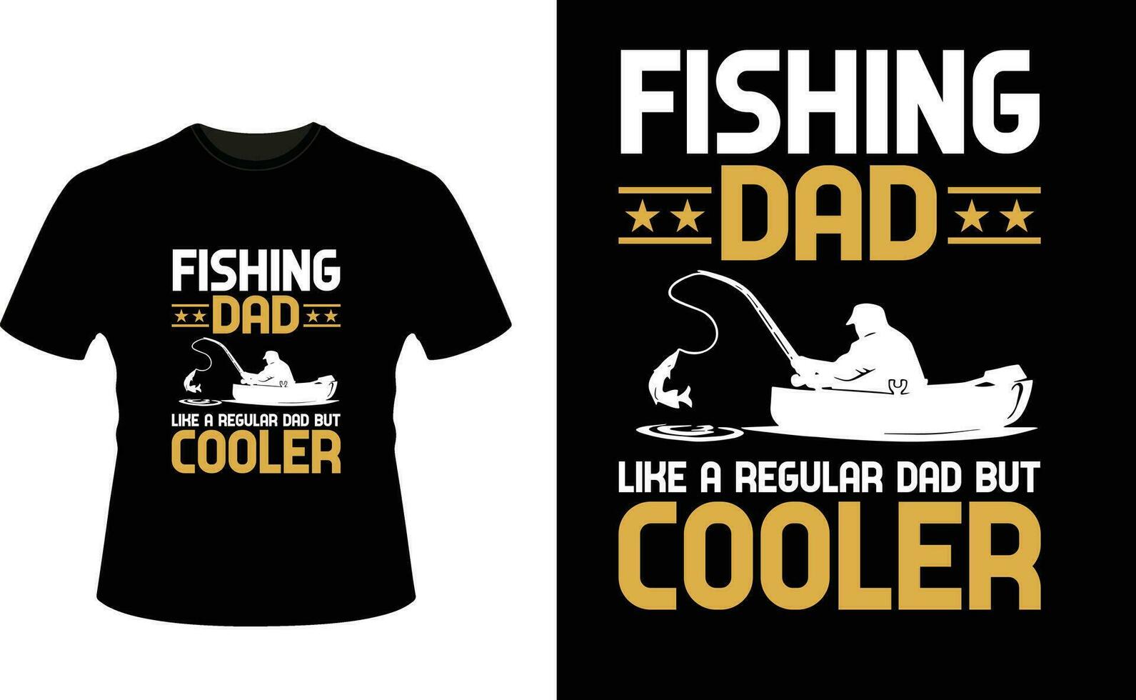 Fishing Dad Like a Regular Dad But Cooler or dad papa tshirt design or Father day t shirt Design vector