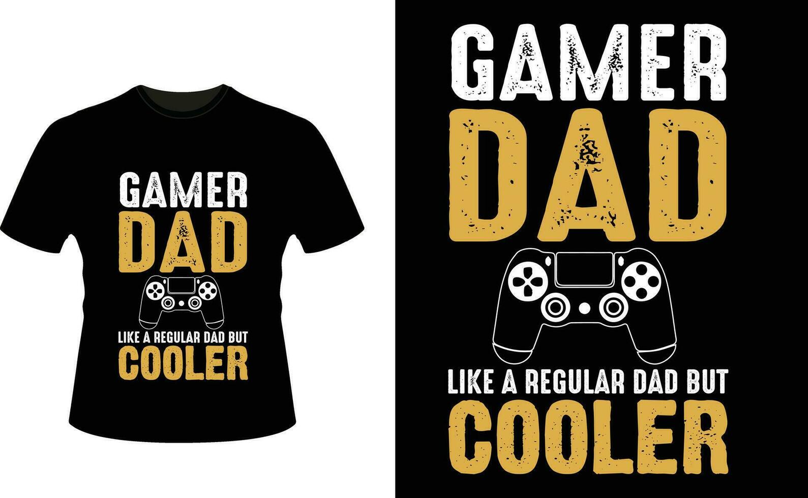 Gamer Dad Like a Regular Dad But Cooler or dad papa tshirt design or Father day t shirt Design vector