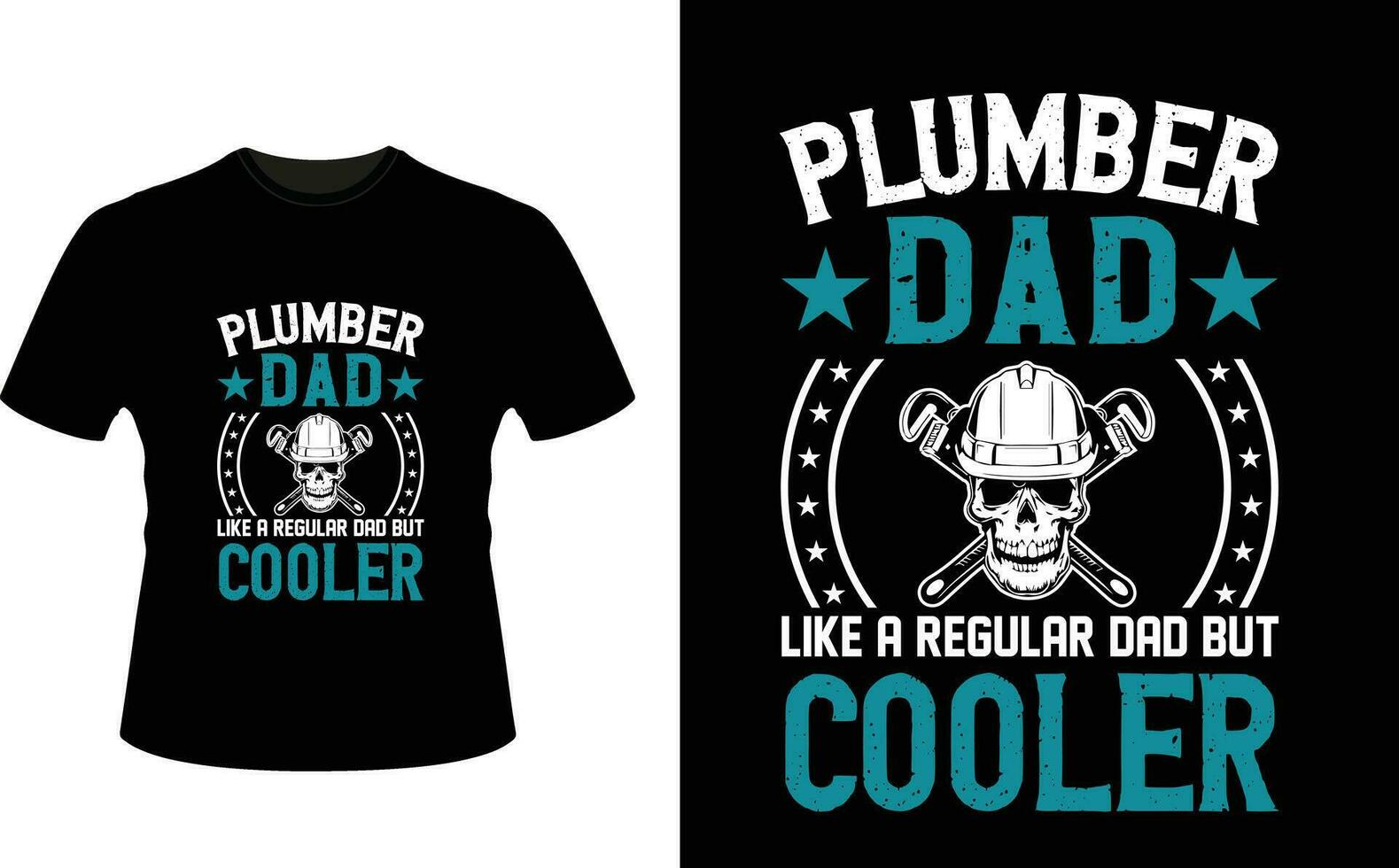 Plumber Dad Like a Regular Dad But Cooler or dad papa tshirt design or Father day t shirt Design vector
