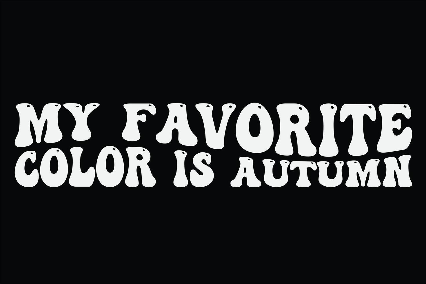 mi favorito color es otoño gracioso acción de gracias camiseta diseño vector
