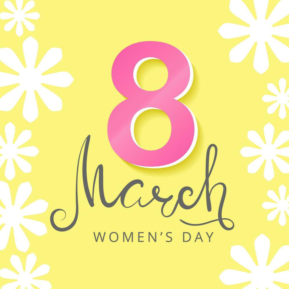 International Women's Day. Vector greeting card with lettering and flowers on the yellow background. 8 March.