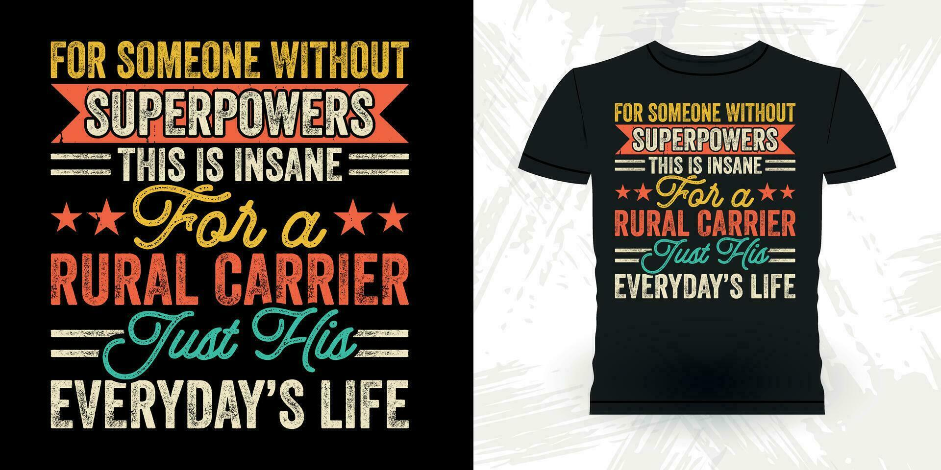 Retired Worker Funny Mailman Mail Retro Vintage Postal Worker T-shirt Design vector
