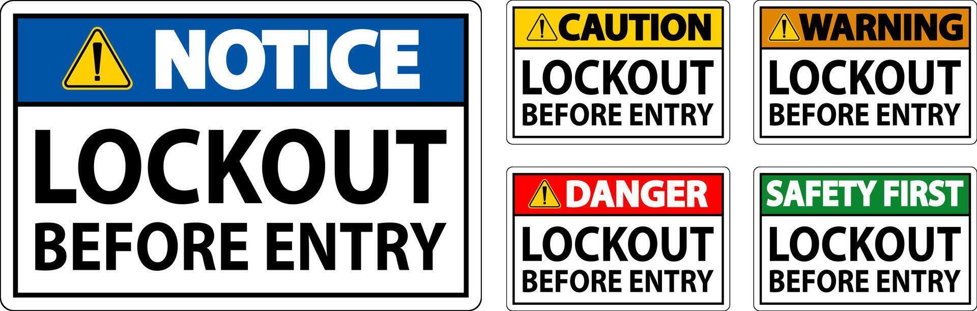 Danger Sign, Lockout Before Entry vector