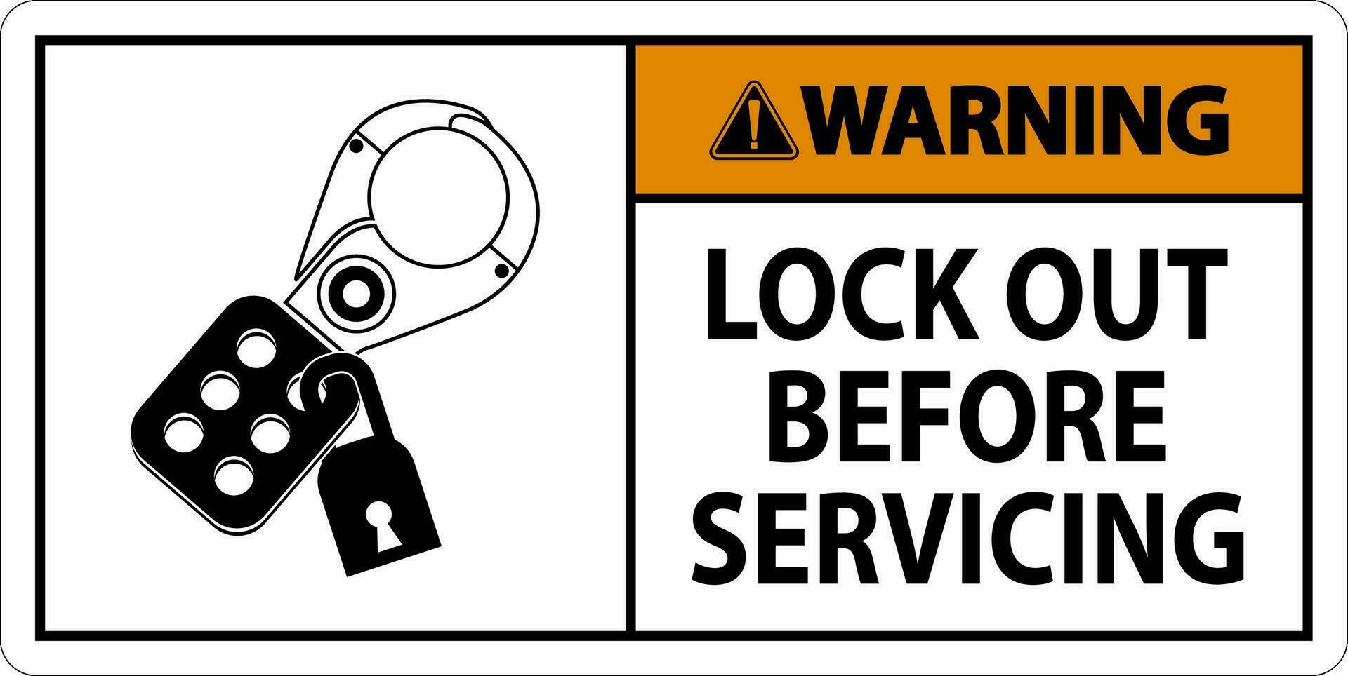 Warning Sign, Lock Out Before Servicing vector