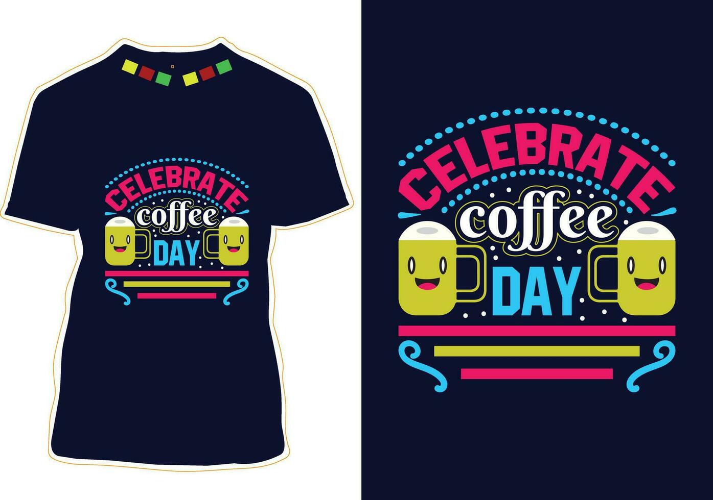 Celebrate Coffee Day, International Coffee Day T-shirt Design vector