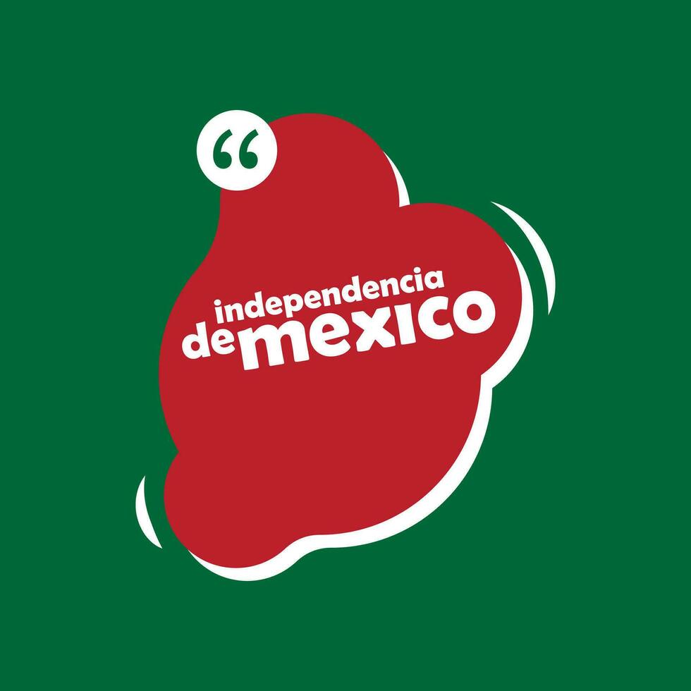 Viva mexico independencia día habla burbuja vector