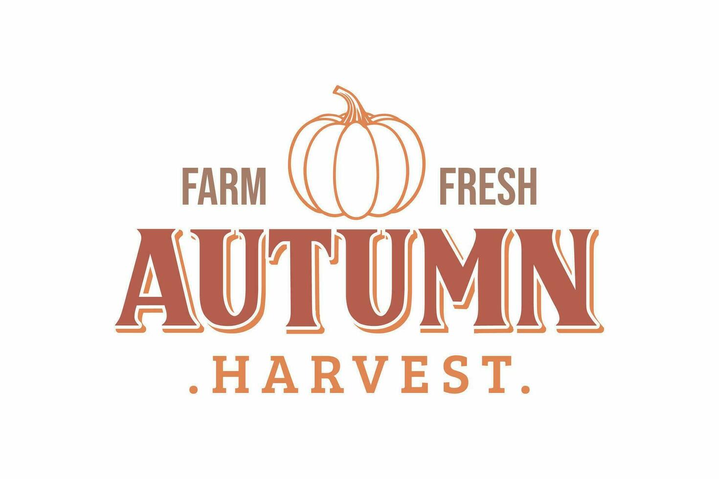 Farm Fresh Autumn Harvest Fall Quote T shirt design vector