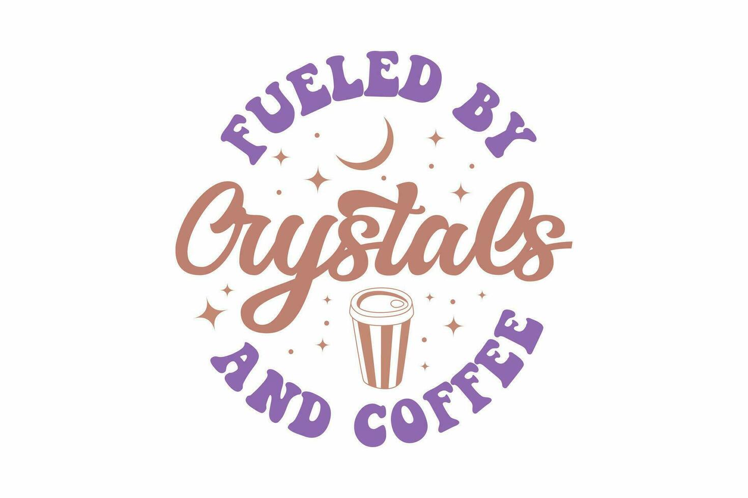 Fueled by crystals and coffee Halloween Coffee T shirt design vector