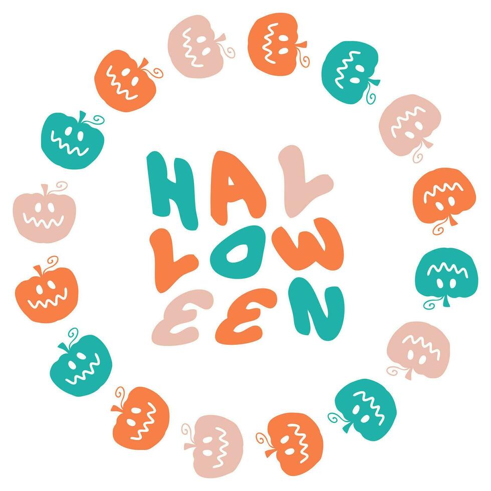 Halloween print with pumpkins circle frame and text. Perfect for tee, sticker, poster and card. vector