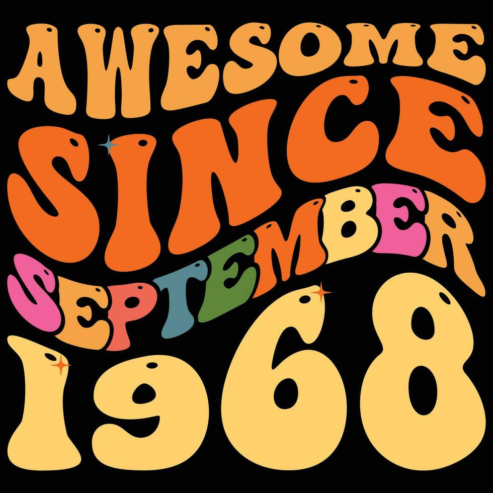 Awesome Since september 1968 vector