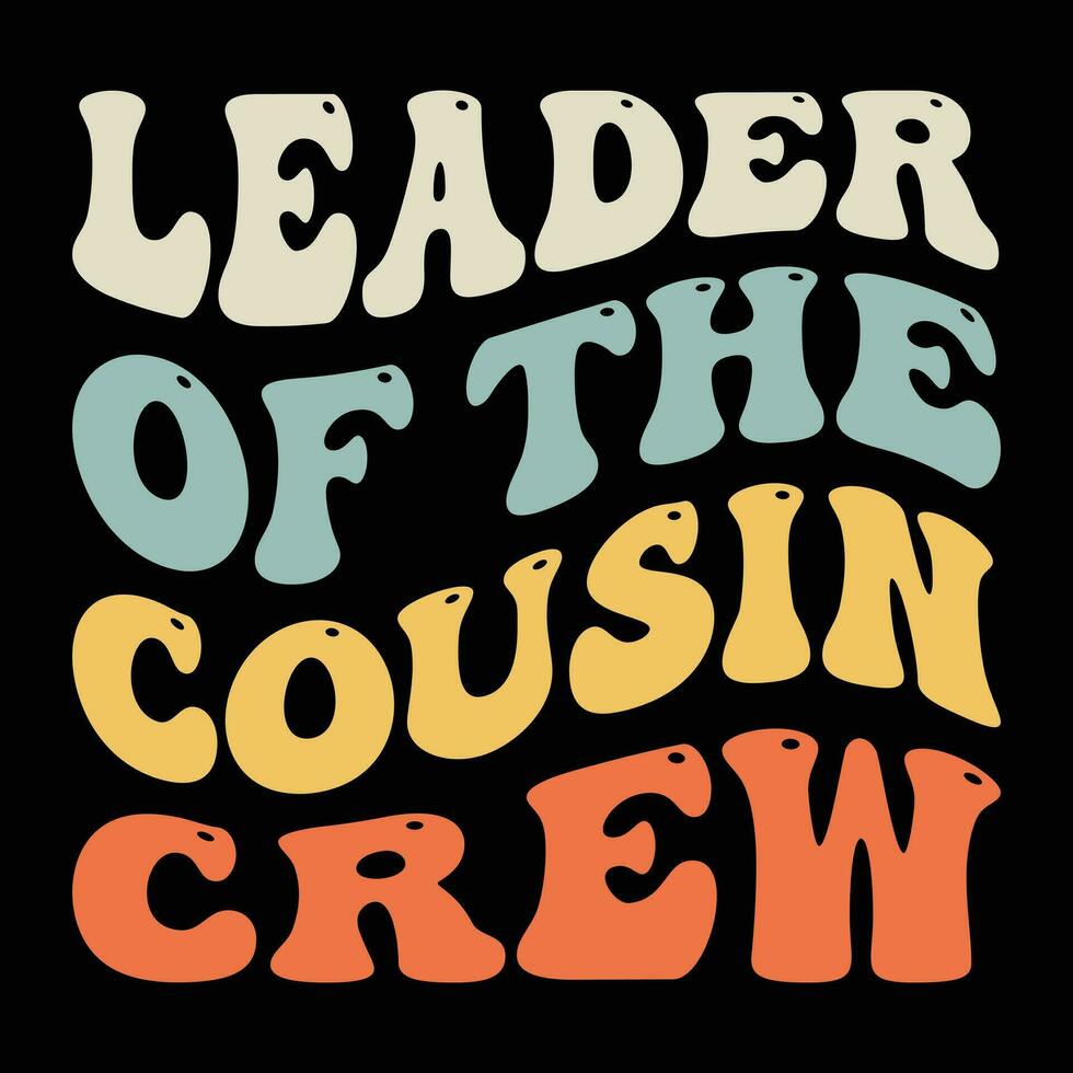 Leader of The cousin Crew vector