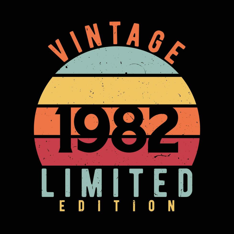 vintage 1982 Limited edition   Graphic designs vector