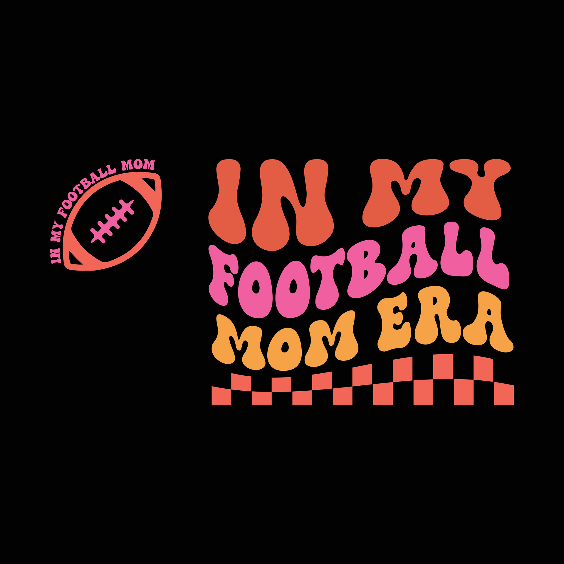In My Football Mom Era 28244180 Vector Art at Vecteezy