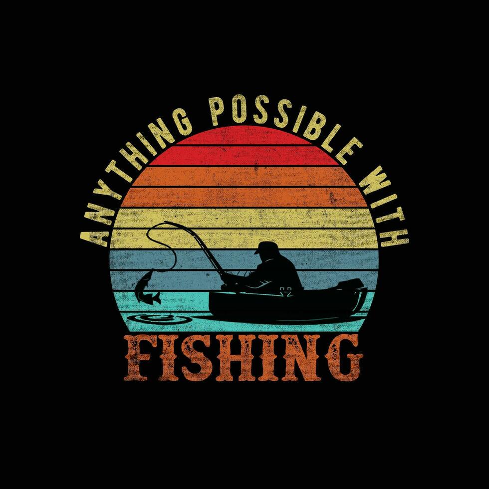 Anything Possible with Fishing vector