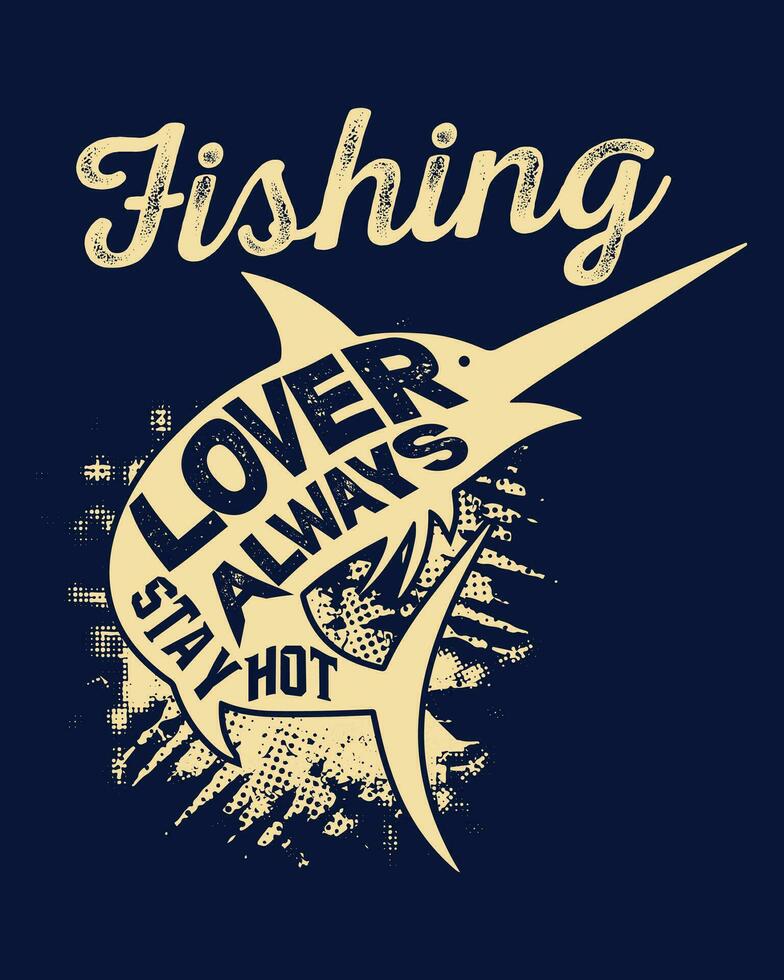 Fishing T-shirt Design, Fishing tee vector