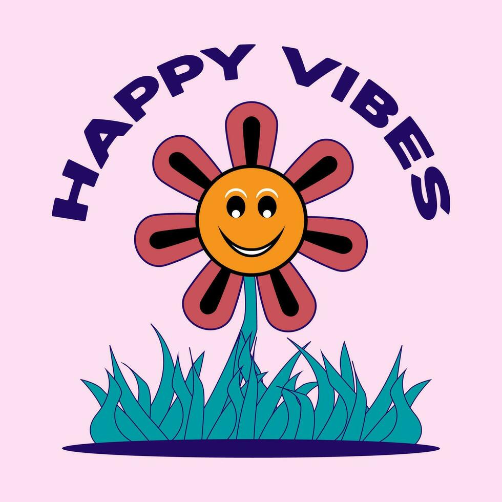 happy vibes with groovy flower design vector